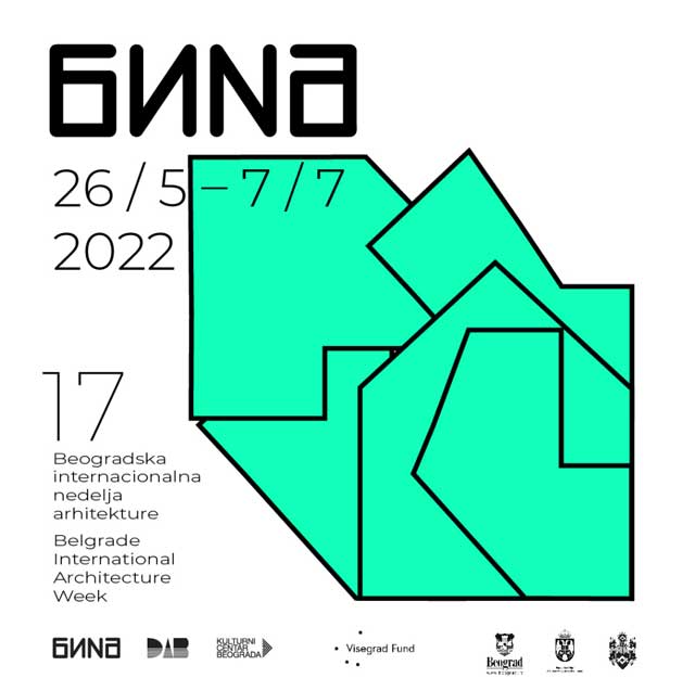 17. izdanje Beogradske internacionalne nedelje arhitekture – BINA 2022