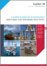Layher - Shipyards and offshore solutions