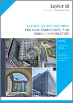 Layher - System solutions for civil engineering