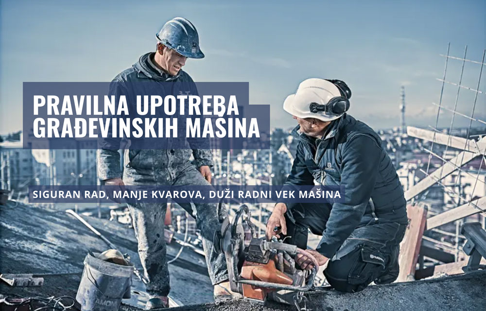 Kako produžiti vek trajanja građevinske opreme